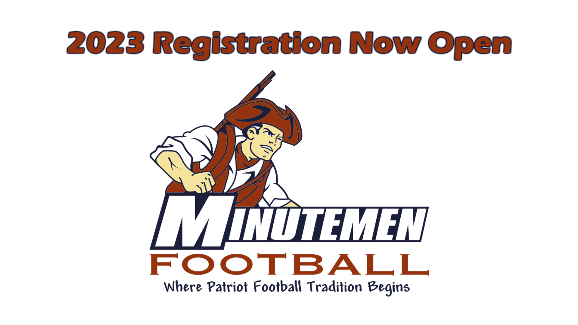 2023 Minutemen Registration